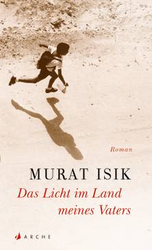 Das Licht im Land meines Vaters