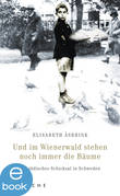 E-Book - Und im Wienerwald stehen noch immer die Bäume