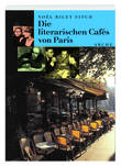 Die literarischen Cafés von Paris