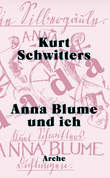 Anna Blume und ich