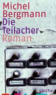 Die Teilacher Die Teilacher