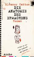 Die Anatomie des Erwachens Die Anatomie des Erwachens