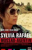 Sylvia Rafael. Mossad Agentin Sylvia Rafael. Mossad Agentin