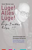 Lüge! Alles Lüge! Lüge! Alles Lüge!