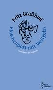 Flaschenpost mit Weltgeist