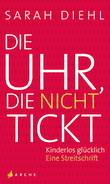 Die Uhr, die nicht tickt