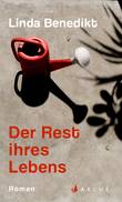 Der Rest ihres Lebens Der Rest ihres Lebens