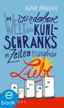 Weitere Informationen zu E-Book - Die wunderbare Welt des Kühlschranks in Zeiten mangelnder Liebe