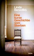 Eine kurze Geschichte vom Sterben Eine kurze Geschichte vom Sterben