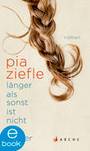 Weitere Informationen zu E-Book - Länger als sonst ist nicht für immer